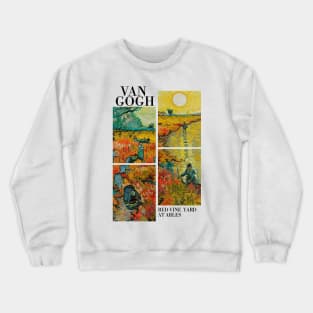Van Gogh - Red Vine Yard in Arles Crewneck Sweatshirt